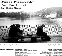 street photography for the purist by chris weeks