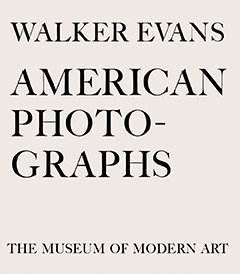 American Photographs, Walker Evans.